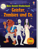 Mein Anzieh-Stickerbuch: Geister, Zombies und Co.