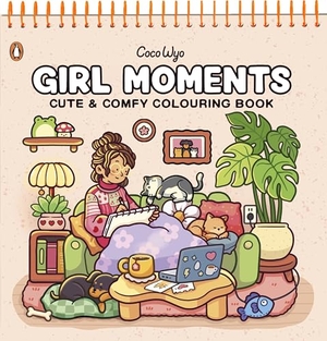 Wyo, Coco. Girl Moments - Spiralbound Edition. Penguin Books Ltd (UK), 2026.