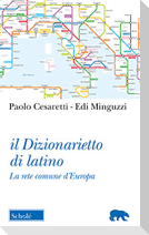 Il dizionarietto di latino. La rete comune d'Europa