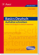 Basics Deutsch: Aufsätze schreiben