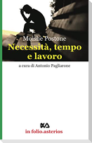 Necessità, tempo e lavoro