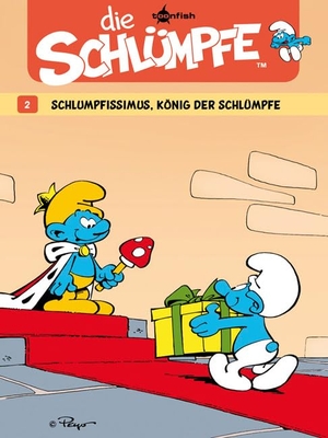 Peyo. Die Schlümpfe 02. Schlumpfissimus, König der Schlümpfe. Splitter Verlag, 2021.