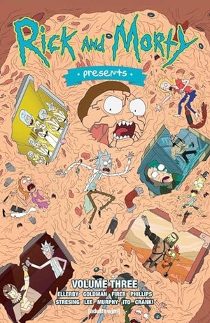 Firer, Alex / Goldman, Jake et al. Rick and Morty Presents Vol. 3. Oni Press,US, 2021.