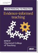 From principle to practice: Evidence-informed teaching
