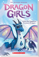Aisha the Sapphire Treasure Dragon (Dragon Girls #5)