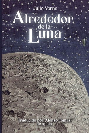 Verne, Julio. Alrededor de la Luna. Independently published, 2026.