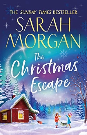 Morgan, Sarah. CHRISTMAS ESCAPE PB. Harper Collins Publishers - UK Wholesale Acct, 2021.