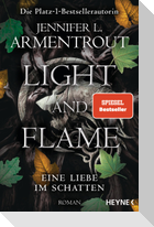 Light and Flame - Eine Liebe im Schatten