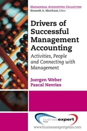 Weber, Jürgen. Drivers of Successful Controllership - Activities, People, and Connecting with Management. Business Expert Press, 2010.