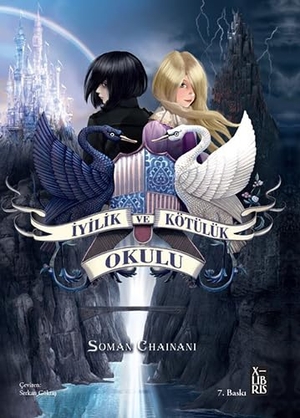 Chainani, Soman. Iyilik ve Kötülük Okulu 1. Xlibris, 2024.
