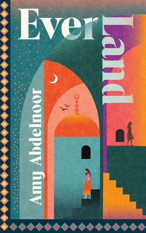 Abdelnoor, Amy. Ever Land. Random House UK Ltd, 2026.