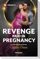 Revenge Paid in Pregnancy
