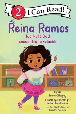 Otheguy, Emma. Reina Ramos Works It Out!/¡Reina Ramos Encuentra La Solución! - Bilingual English-Spanish. HarperCollins, 2026.