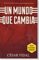 Un Mundo Que Cambia
