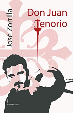 Zorrilla, José. Don Juan Tenorio. Algar libros S.L.U., 2017.