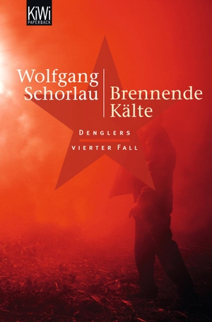 Schorlau, Wolfgang. Brennende Kälte - Denglers vierter Fall. Kiepenheuer & Witsch GmbH, 2008.