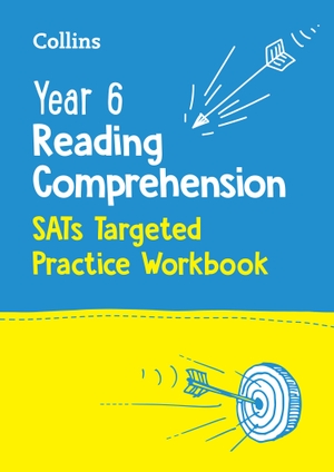 Collins Ks2. Collins Year 6 Reading Comprehension - Sats Targeted Practice Workbook - For the 2022 Tests. HarperCollins UK, 2021.