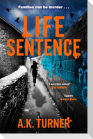Life Sentence