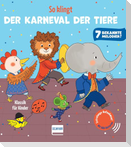 So klingt Der Karneval der Tiere - Klassik für Kinder