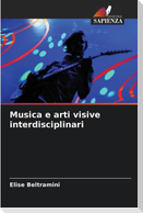 Musica e arti visive interdisciplinari