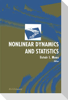 Nonlinear Dynamics and Statistics