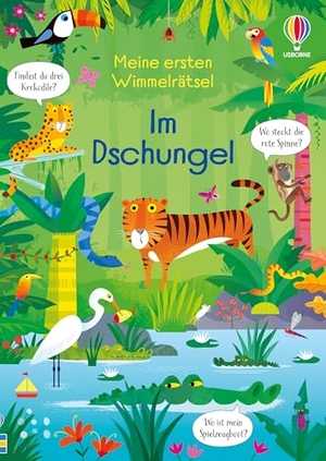 Robson, Kirsteen. Meine ersten Wimmelrätsel: Im Dschungel - Wimmelbuch mit Such- und Zählaufgaben - vielfältige Motive mit Tieren im Dschungel - für Kinder ab 4 Jahren. Usborne Verlag, 2026.
