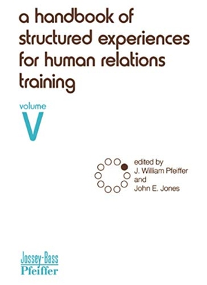 Pfeiffer / Jones J E. Handbook Structured Human V. John Wiley & Sons, 1975.
