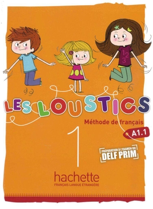 Denisot, Hugues / Marianne Capouet. Les Loustics 01. Livre de l'élève - Kursbuch - Méthode de français. Hueber Verlag GmbH, 2014.