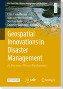Geospatial Innovations in Disaster Management