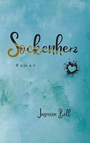 Bell, Jasmine. Sockenherz. BoD - Books on Demand, 2019.