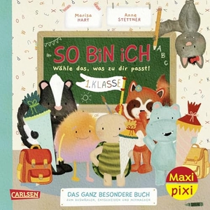Hart, Marisa. Maxi Pixi 498: VE 5: So bin ich: 1. Klasse (5 Exemplare) - Das ganz besondere Buch zum Auswählen, Entscheiden und Mitmachen. Carlsen Verlag GmbH, 2026.