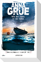 Wie der Vater, so der Sohn