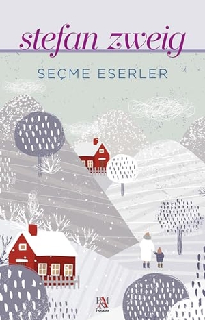 Zweig, Stefan. Stefan Zweig - Secme Eserler. Panama Yayincilik, 2025.