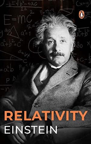 Einstein, Albert. Relativity (Premium Paperback, Penguin India). Penguin Random House India Pvt. Ltd, 2022.