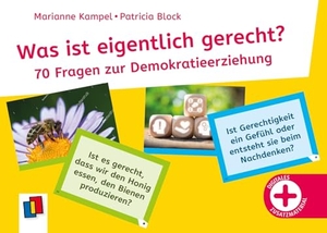 Kampel, Marianne / Patricia Block. Was ist eigentlich gerecht? - 70 Fragekarten zur Demokratieerziehung, für Kinder ab 6 Jahren. Verlag an der Ruhr GmbH, 2025.