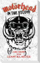 Motorhead - In The Studio