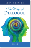 The Way of Dialogue