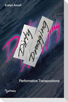 Dirty Dragging
