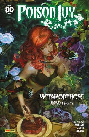Wilson, G. Willow / Takara, Marcio et al. Poison Ivy - Bd. 1: Metamorphose 1 (von 2). Panini Verlags GmbH, 2026.