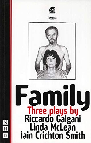 Galgani, Riccardo / Mclean, Linda et al. Family. Theatre Communications Group, 1999.