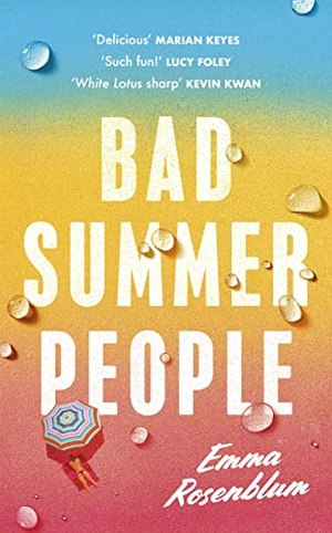 Rosenblum, Emma. Bad Summer People. Penguin Books Ltd, 2023.