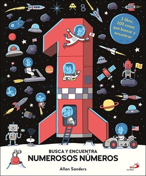 Wood, Amanda. Busca y encuentra, numerosos, números : 1 libro, 100 cosas que buscar y encontrar. SAN PABLO, Editorial, 2020.