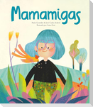 Mamamigas