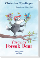 Yaramaz Porsuk Dani