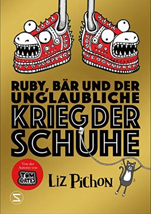 Pichon, Liz. Ruby, Bär und der unglaubliche Krieg der Schuhe. Schneiderbuch, 2021.