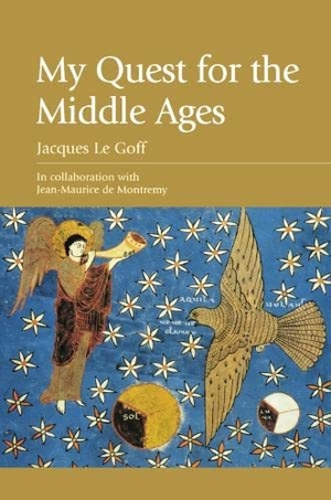Le Goff, Jacques / Jean-Maurice De Montremy. My Quest for the Middle Ages. Edinburgh University Press, 2005.