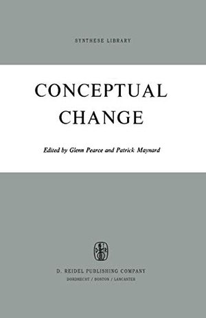 Maynard, P. / G. A. Pearce (Hrsg.). Conceptual Change. Springer Netherlands, 1973.