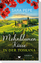 Mohnblumenküsse in der Toskana