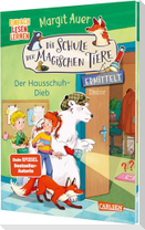 Die Schule der magischen Tiere ermittelt Neuausgabe 2: Der Hausschuh-Dieb