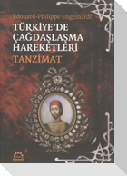 Türkiyede Cagdaslasma Hareketleri Tanzimat